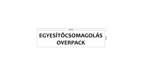 Matrica ADR Egyesítőcsomagolás / Overpack 40x10cm