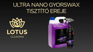 LOTUS Ultra Nano Gyors Wax 2.0 - 600ml